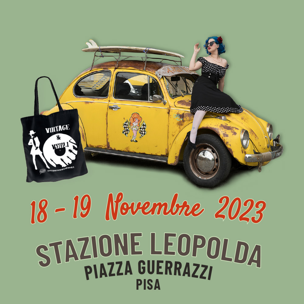 Pisa Vintage 2023 | sabato 18 e domenica 19 - Novembre 2023